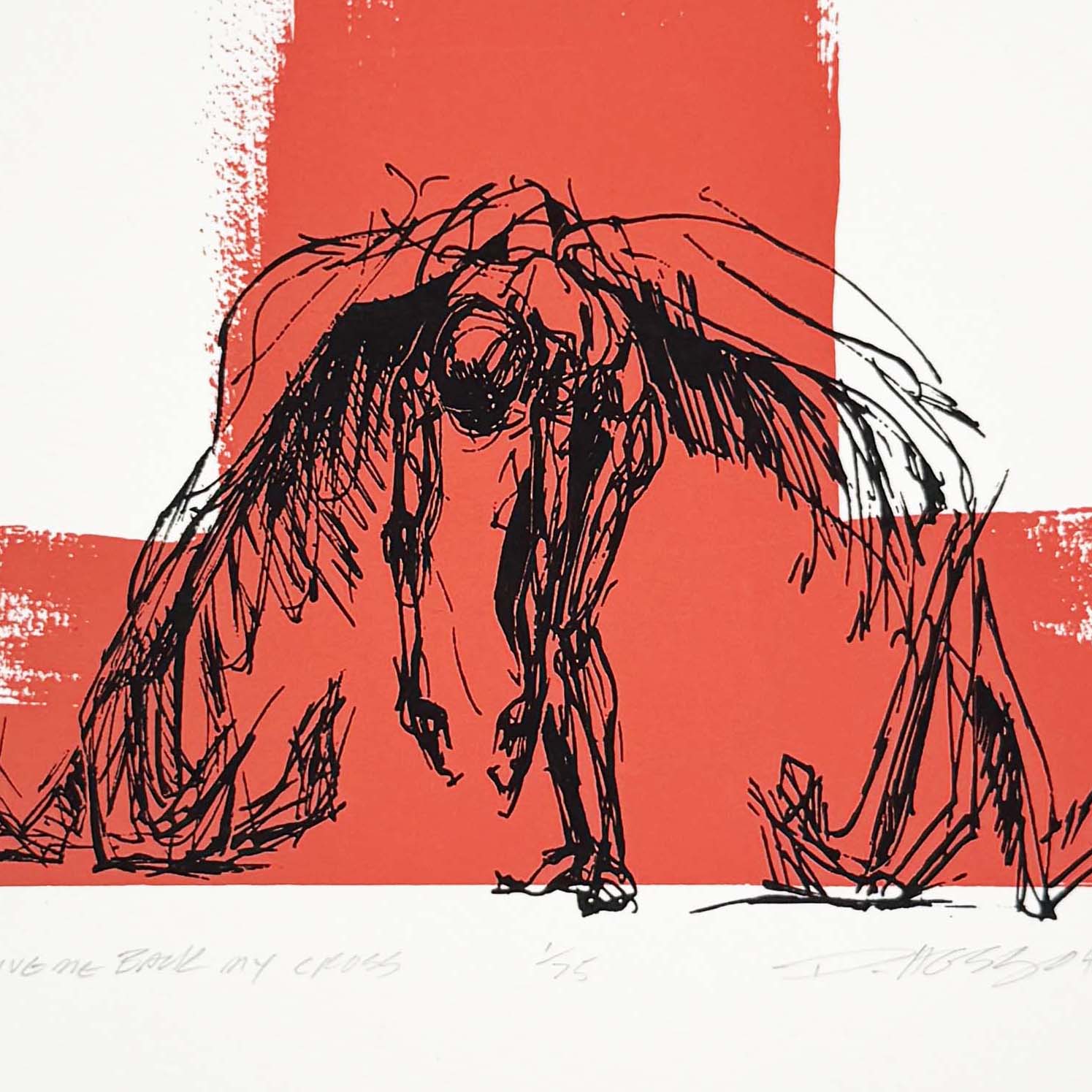 Give Me Back My Cross Silkscreen Print