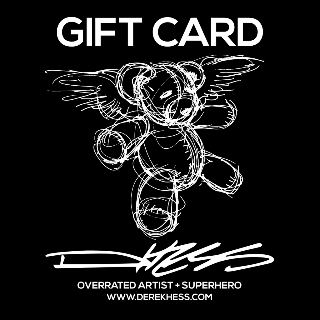 Derek Hess Gift Card - Derek Hess